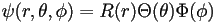 \psi(r,\theta,\phi)=R(r)\Theta(\theta)\Phi(\phi)