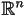 \mathbb{R}^n