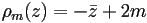 \rho_m(z)=-\bar{z}+2m